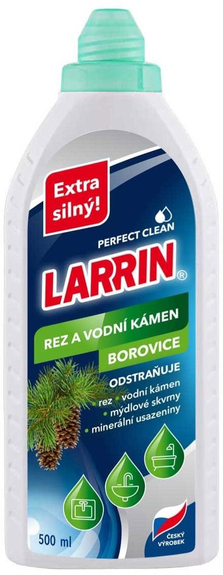 LARRIN rozsda- és vízkőoldó tisztítószer fenyő illattal 500 ml