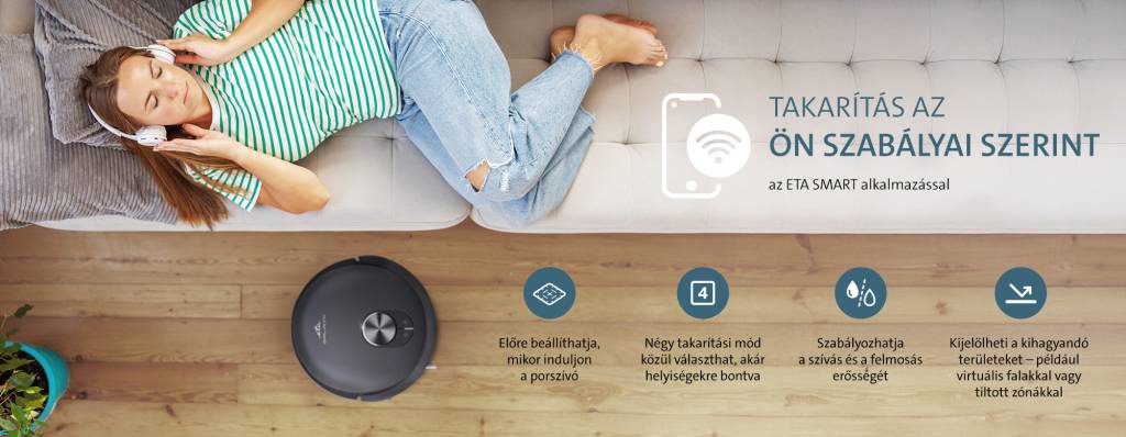 Nagy teljesítményű ETA robotporszívók