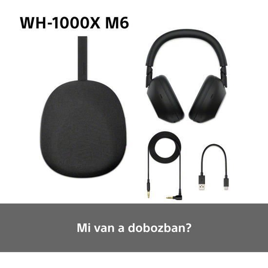 Sony Noise Cancelling WH-1000XM6 vezeték nélküli fejhallgató