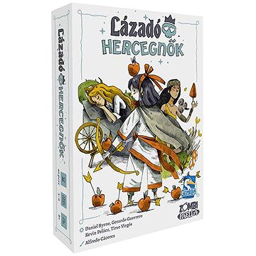 Lázadó hercegnők