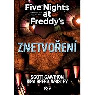 Five Nights at Freddy 2: Znetvoření - Elektronická kniha