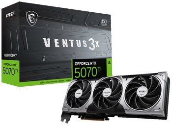 MSI RTX 5070 Ti 16G VENTUS 3X OC