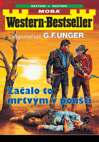 Začalo to mrtvým v poušti